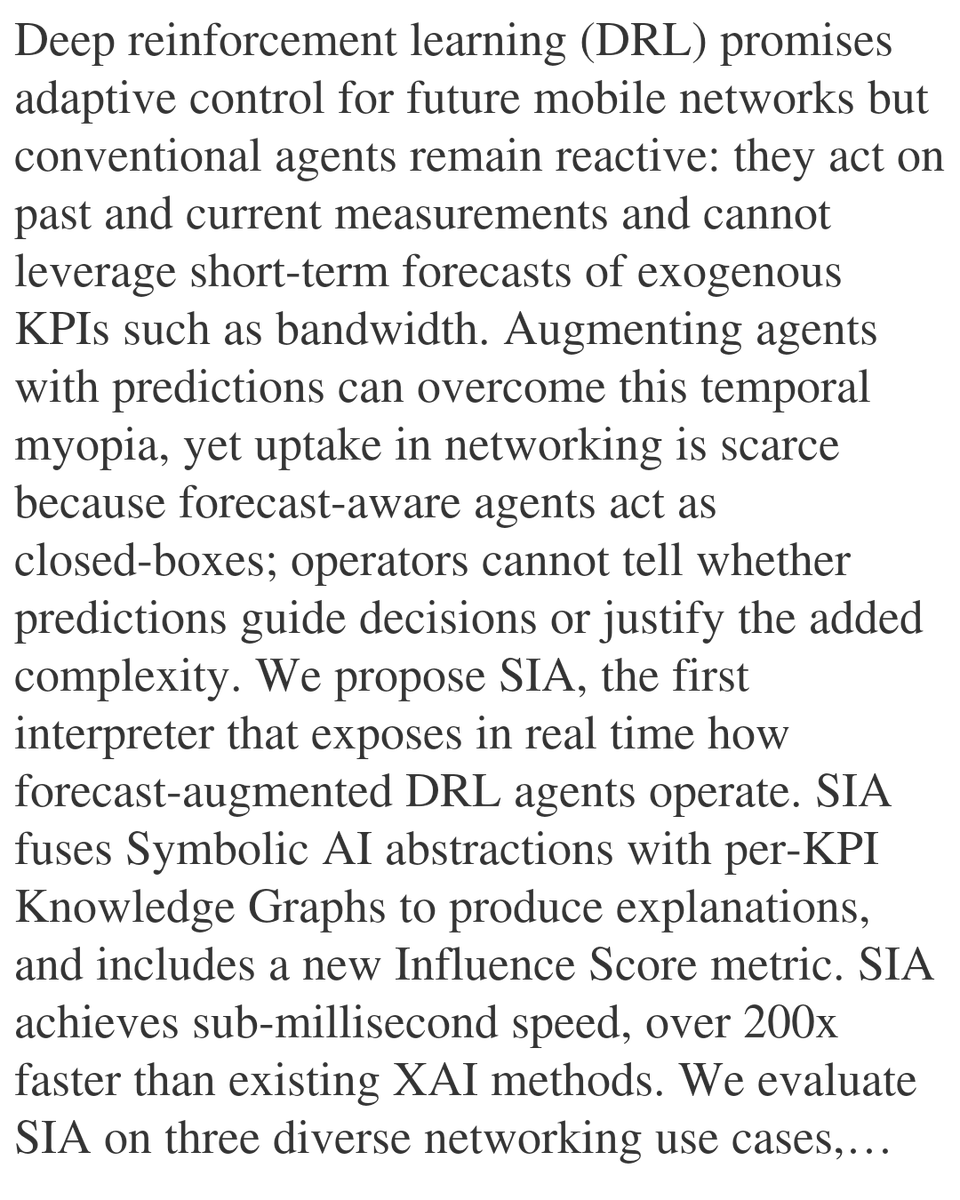 USB's tweet photo. SIA: Symbolic Interpretability for Anticipatory Deep Reinforcement Learning in Network Control

MohammadErfan Jabbari, Abhishek Duttagupta, Claudio Fiandrino, Leonardo Bonati, Salvatore D'Oro, Michele Polese, Marco Fiore, …
https://t.co/p8i3ETETuG [𝚌𝚜.𝙽𝙸 𝚌𝚜.𝙰𝙸] https://t.co/kVyDWcd8Ty