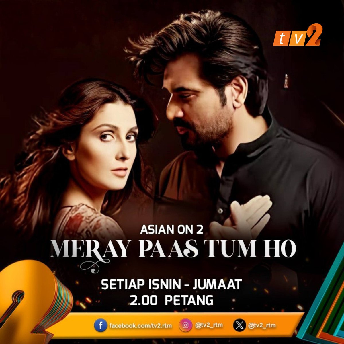 tv2_rtm's tweet photo. 🔵 Saksikan drama bersiri Tamil lakonan Humayun Saeed, Ayeza Khan, Adnan Siddiquii dan ramai lagi. 🤩
🎬 Meray Paas Tum Ho (Ep. 5)
📆 Jumaat (30 Januari 2026)
🕒 2:00 Petang
📺TV2
#ASIANON2 https://t.co/yeB6EMpI5o