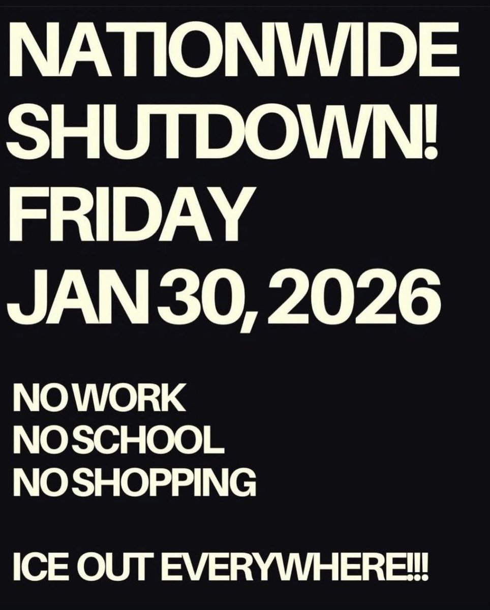 DekeSlade's tweet photo. 🚨National strike against ICE this Friday, January 30th, 2026🚨

Share this image & Stay Home.

#Strike