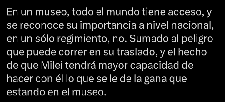 Para los que no entienden el alcance del problema de que el sable pase a granaderos, a quienes les tengo respeto y cariño👇
No fue el acuerdo bajo el cual fue donado. Al ser el presidente de turno la última autoridad, tiene más posibilidad de ultrajarlo. + Razones imagen 3.