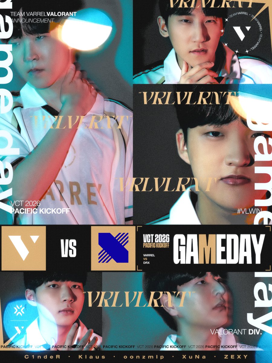 — 𝐓𝐎𝐃𝐀𝐘’𝐒 𝐌𝐀𝐓𝐂𝐇 — 
𝐕𝐀𝐑𝐑𝐄𝐋 𝐕𝐀𝐋𝐎𝐑𝐀𝐍𝐓  

» 2026 VCT Pacific Kickoff 
» vs DRX 
» JP/KR 17:00

JP｜youtube.com/live/NMvFxViRt… 
KR｜youtube.com/live/o61n1nk5e…

#VLWIN #VCTPacific #EarnEverything