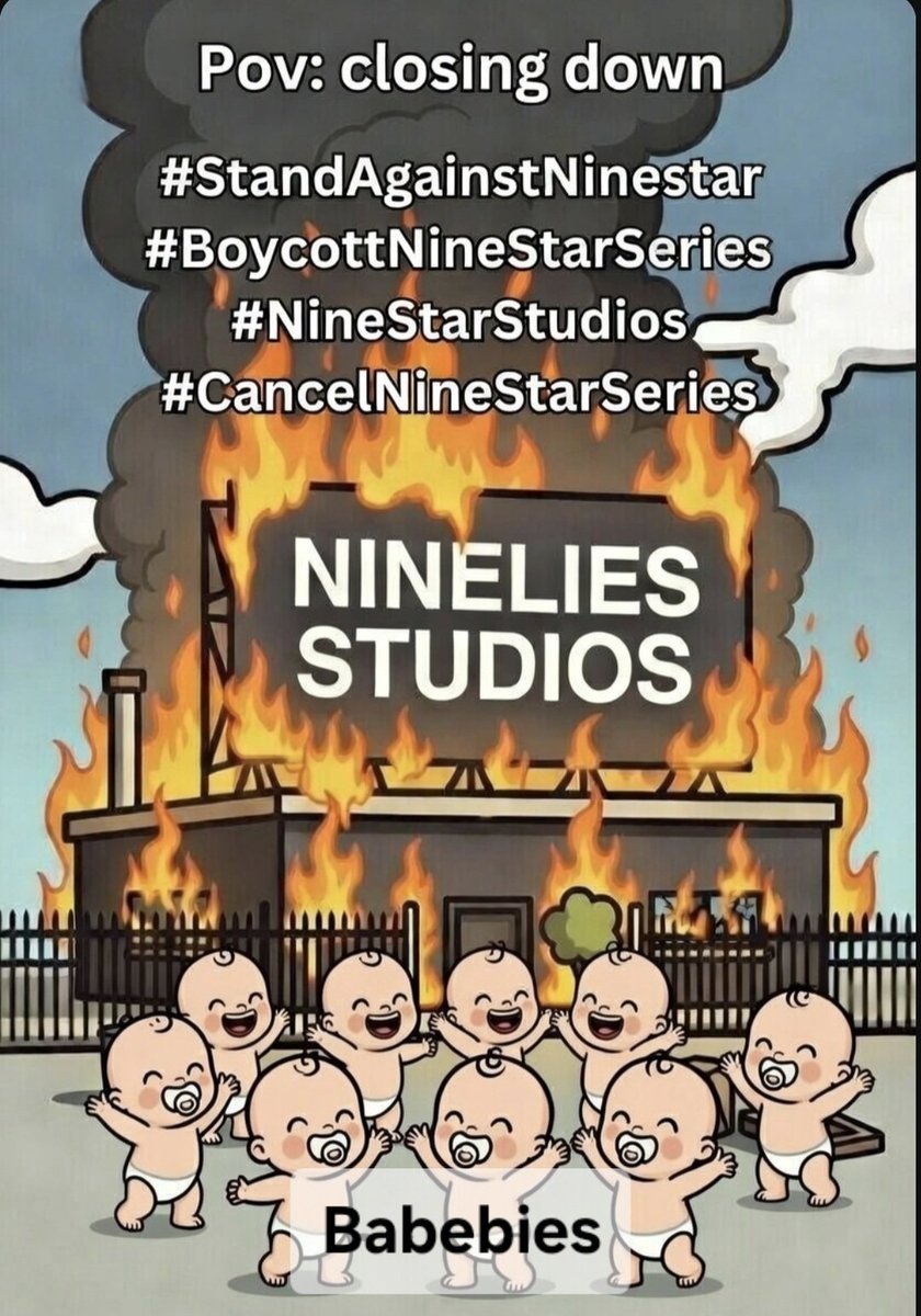 I'm running out of words to post 🤣🤣🤣 
But will still cursing Ninestar studios to shut down everyday 

NINESTAR DESTROYS GOOD FAITH
#StandAgainstNinestar
#BoycottNineStarSeries
#NineStarStudios
#CancelNineStarSeries