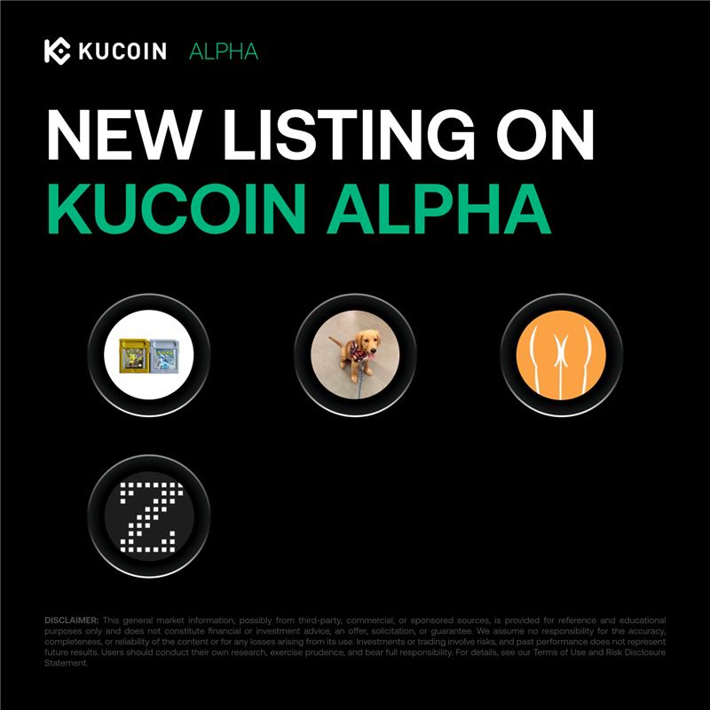 kucoincom's tweet photo. 📢 #KuCoin Alpha Lists New Tokens: $POKEMON, $BP, $Buttcoin, and $ZAUTH
Solana Chain
• POKEMON/USDT, BP/USDT, Buttcoin/USDT, ZAUTH/USDT
Explore early-stage innovation and start trading in the KuCoin Alpha Zone.
👉 https://t.co/Bm3eWzCMBT
#KuCoinAlpha https://t.co/StsS2vRutH