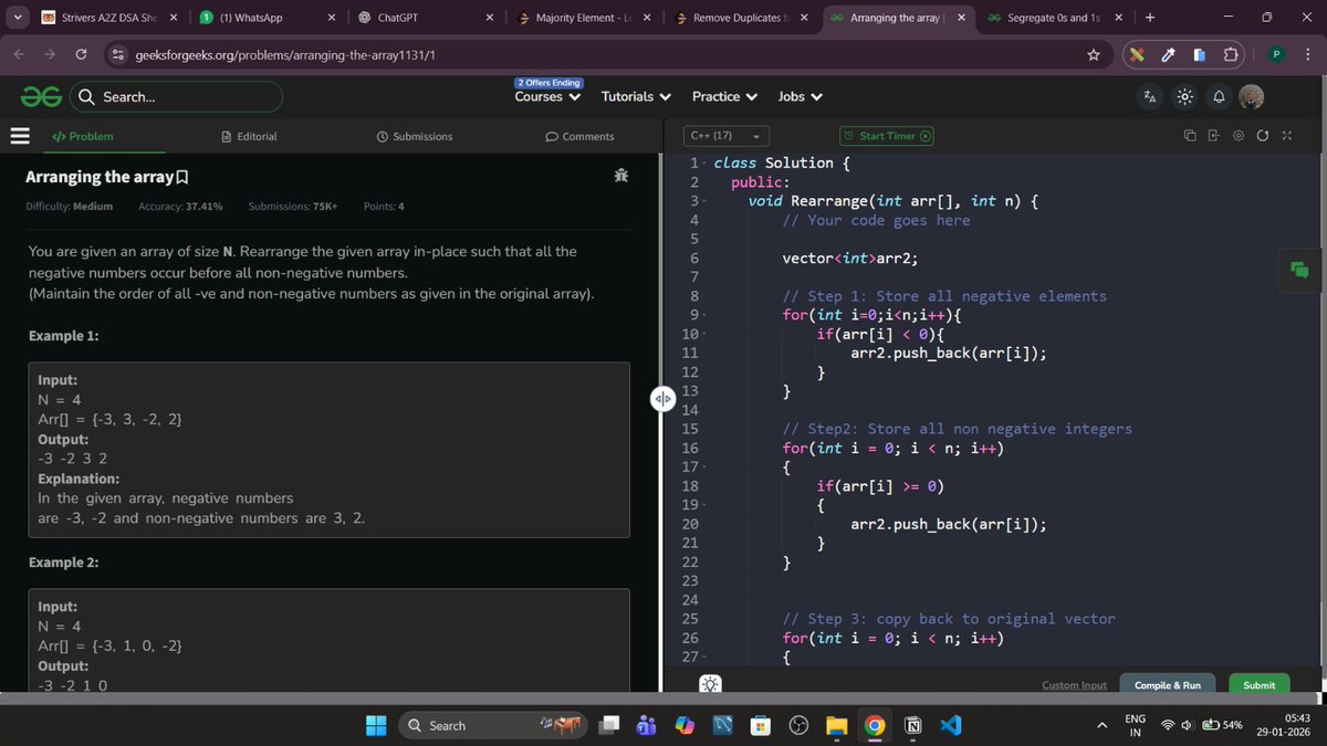 SumitSahoo78's tweet image. #Day10 of DSA journey 🚀

Worked on array problems today: arranging arrays, segregating 0s &amp;amp; 1s, majority element, removing duplicates, and finding the largest element.

Thinking better. Coding cleaner. 🧠💻
Inspired by @rohit_negi9

#Day10 #DSA #Arrays #CodingJourney