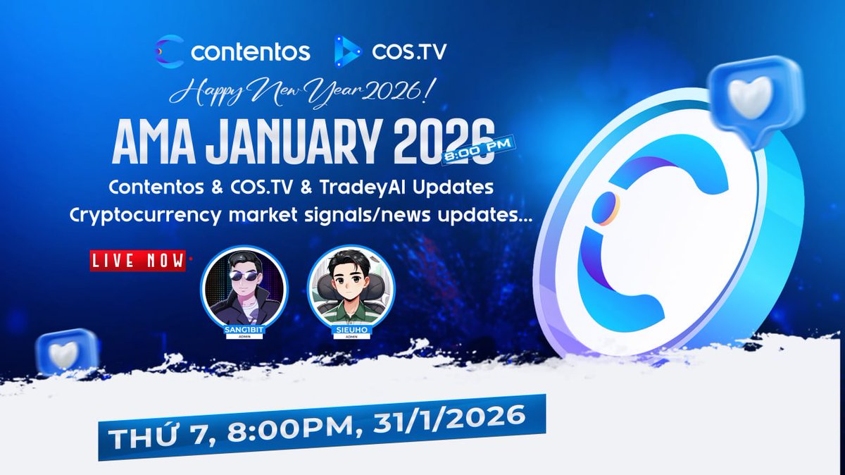 🎉 🎙️AMA ĐẦU TIÊN NĂM 2026 ĐÃ LÊN SÓNG! 🚀

📅 20:00 (8PM) – 31/01/2026
📍 Livestream cùng Contentos &amp; COS.TV
✨ Chào đón Admin mới Sang1Bit
📊 Phân tích tin tức &amp; tín hiệu thị trường Crypto
🤖 AI Market Overview – xu hướng &amp; cơ hội nổi bật
💬 Giao lưu,
