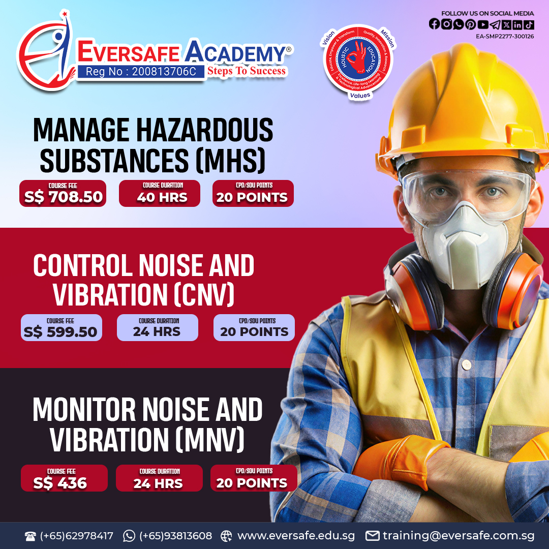 Monitor Noise and Vibration (MNV) | Control Noise and Vibration (CNV) | Manage Hazardous Substances (MHS)
#SafetyCourse #MHS #NoiseControl #WorkplaceHealth #SDUPoints #EversafeAcademy #SingaporeTraining #ProfessionalDevelopment