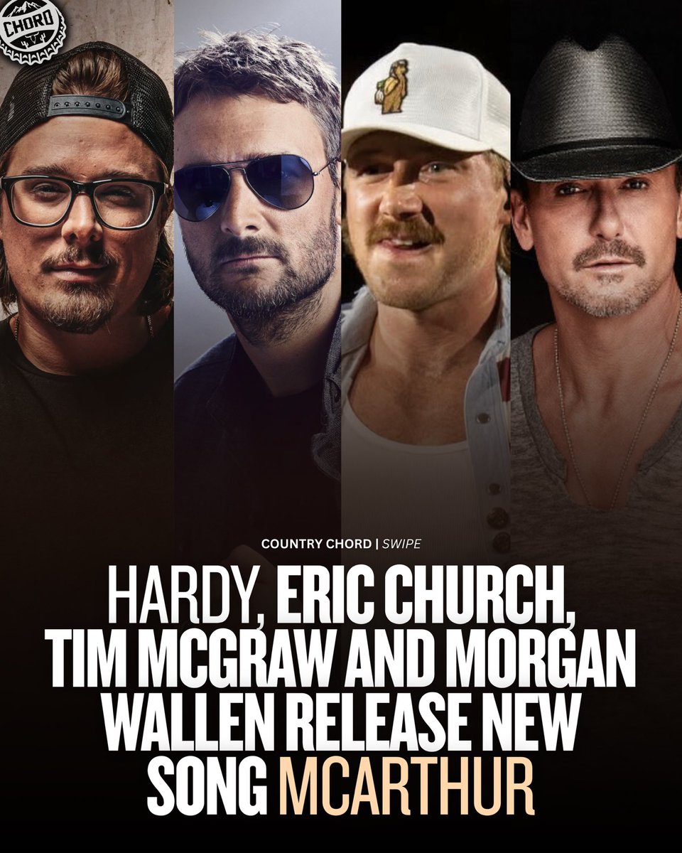 CountryChord's tweet image. “McArthur” by HARDY, Morgan Wallen, Eric Church and Tim McGraw is out everywhere now.
