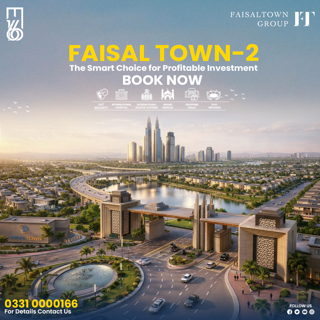 Faisal Town Phase 2 – Smart Living | Smart Investment
Faisal Town Phase 2 is redefining modern living with world-class planning, premium amenities, and a prime location on M-2 Motorway, Rawalpindi Ring Road.

#FaisalTownPhase2 #FaisalTown #RawalpindiRingRoad #PrimeLocation