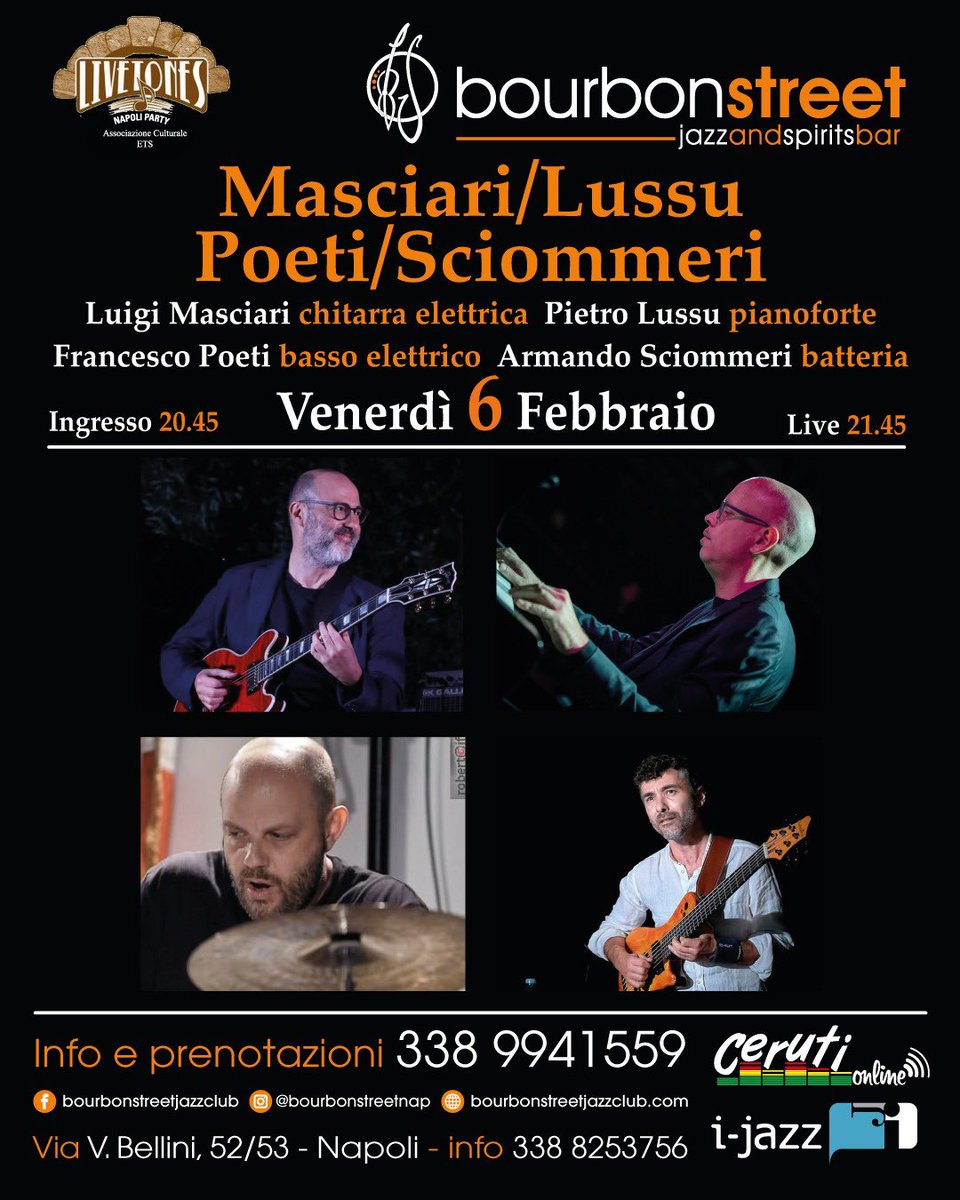 Venerdì 06/02 al Bourbon Street Napoli il Live Tones prosegue la sua rassegna jazz portando un evento speciale creato per l occasione,sul palco
Masciari/Lussu/Poeti/Sciommeri
Luigi Masciari–chitarra
Pietro Lussu-Piano
Francesco Poeti-basso
Armando Sciommeri-batteria
☎️3389941559