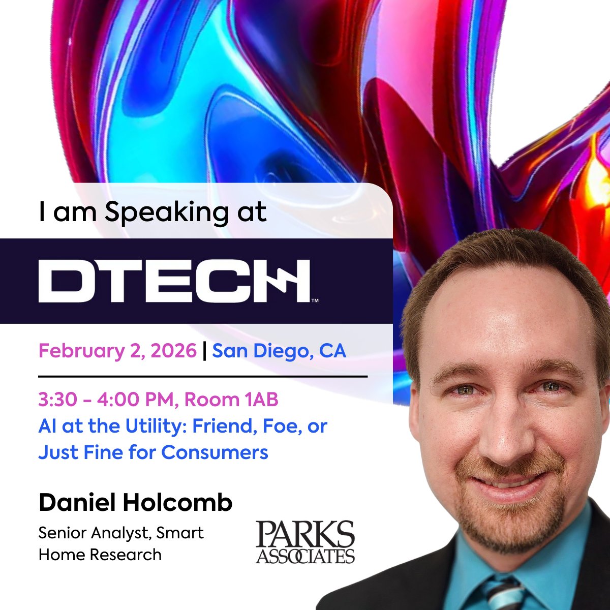 ParksAssociates's tweet photo. @ParksAssociates at @seconsumer + @PLMADR DERs &amp; Customer Engagement Symposia with Daniel Holcomb, Senior Analyst, moderating “AI at the Utility: Friend, Foe or Just Fine for Consumers?” Feb 2, 3:30–4:00 PM, San Diego, CA.
Register: https://t.co/YTed33AUxx
#UtilityAI #DERs #DTECH https://t.co/tc9qZH0OxY