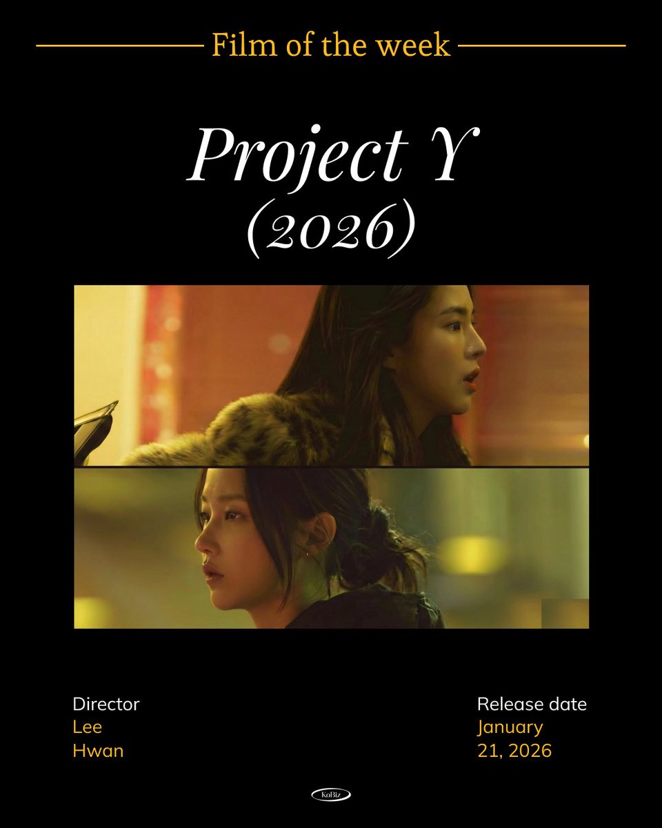 🎥 Project Y(2026) l One last shot

In the heart of a neon-lit city, Mi-seon and Do-kyung dreamed of just one thing: a different tomorrow. But when even that sliver of hope was snatched away, they were pushed to the absolute edge.

With nowhere left to turn, they stumble upon a