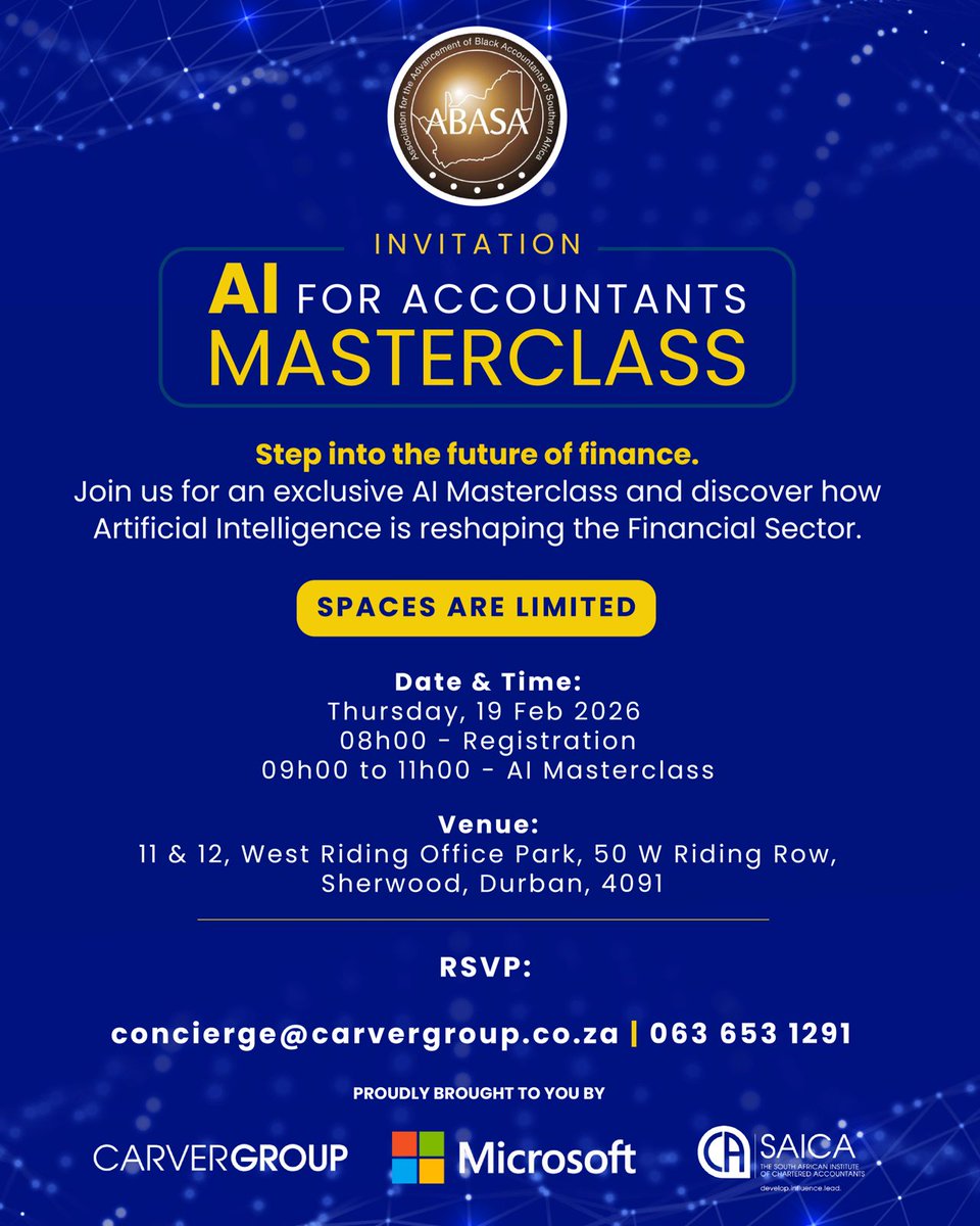 AI FOR ACCOUNTANTS MASTERCLASS brought to you by ABASA KZN

Step into the future of finance.

Join us for an exclusive AI Masterclass for Accountants and discover how Artificial Intelligence is reshaping the financial sector — from automation to smarter decision-making.