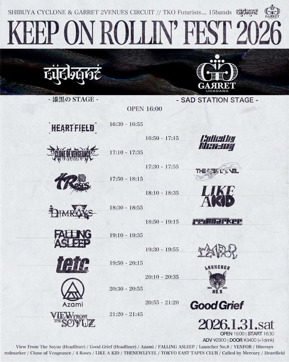 【TOMORROW】

SHIBUYA CYCLONE pre.
🌪️KEEP ON ROLLIN' FEST 2026🌪️

📅1/31(Sat)
📍渋谷CYCLONE / GARRET udagawa
OPEN 16:00 / START 16:30

CbMは16:50〜
2026年1発目🚀
ソウルフルレイヴしましょう

🎫ADV ¥2,900 / DOOR ¥3,400 +1D
t.livepocket.jp/e/korf2026
取り置きDMへ

🕺Rave with us.💃