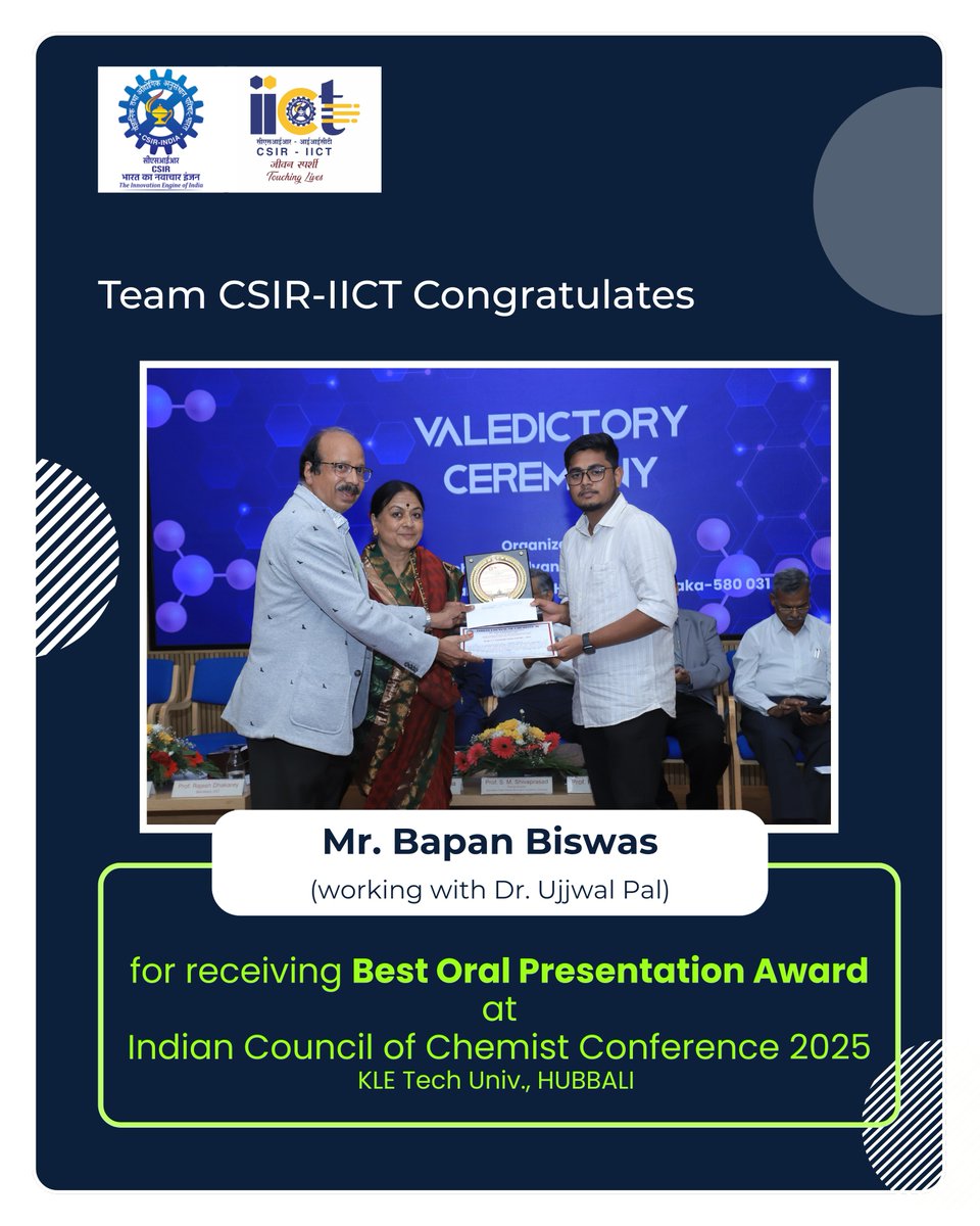 csiriict's tweet photo. Congratulations to Mr. Bapan Biswas!!
He has received the Best Oral Presentation Award at Indian Council of Chemist Conference 2025, held at KLE Tech. Univ., Hubbali.
@CSIR_IND @IndiaDST @AcSIR_India @CSIR_NIScPR
#ResearcherAwards #EnergyandEnvironment #csiriict https://t.co/hZiZNjOfLD