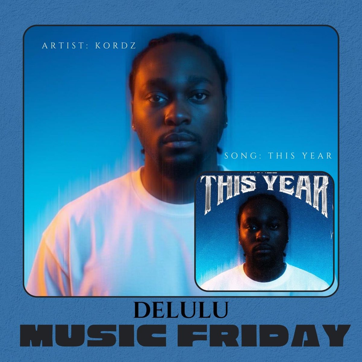 elifestyle_'s tweet image. DELULU MUSIC FRIDAY w/ @ItzKordz 💙

° THIS YEAR - KORDZ
° SUPER - CUPIDSZN
° WHAT YOU NEED - TEMS
° JAY JAY - R33NZO
° OLOUNSE$KI - FLAIRR AMALII
° CRAZY MOTION - ZEN UNIVERSE
° BADAMINTON - CKAY
° YAZI - CHEQUE
° SHINA RAMPE - OSHAMO
° BAD BITCH ALLERGY - MJ3Y

And More🔗⬇️