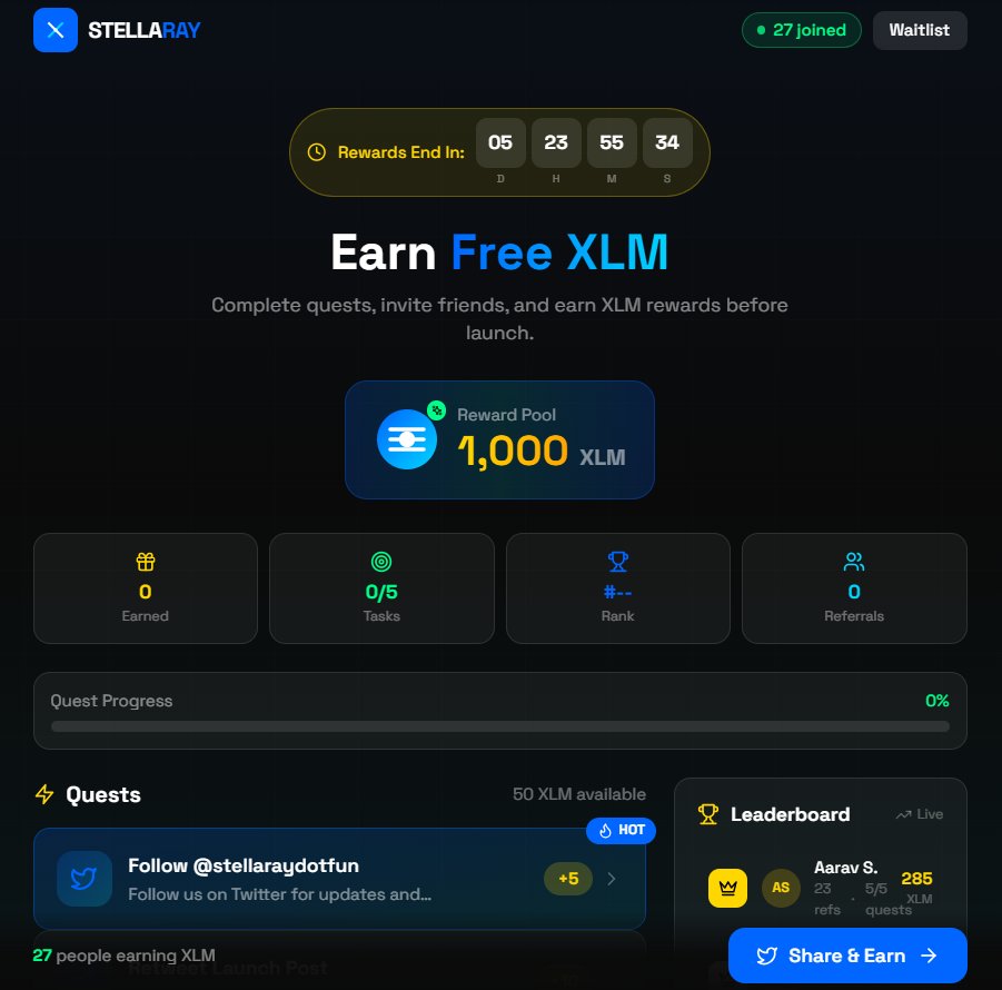 EARN FREE XLM BEFORE LAUNCH OF STELLARAY reward pool is live complete  quests, invite friends, climb the leaderboard do tasks → earn XLM → unlock  early access are you ready for the