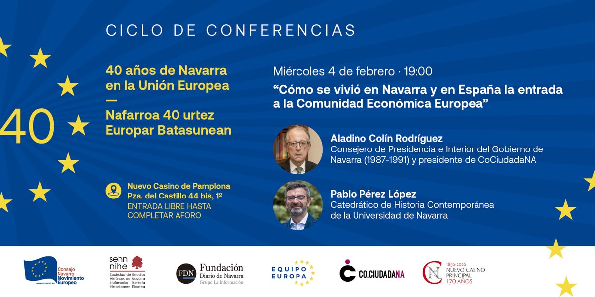 La <a href="/SEHNavarra/">Sociedad de Estudios Históricos de Navarra (SEHN)</a> participa en el ciclo de conferencias organizado con <a href="/navarraeuropea/">Consejo Navarro del Movimiento Europeo (CONAME)</a>, <a href="/Cociudadana1/">Cociudadana</a>, <a href="/Equipo_Europa/">Equipo Europa</a> y <a href="/FundacionDN/">FundacionDN</a> en el <a href="/Nuevo_Casino/">𝐍𝐮𝐞𝐯𝐨 𝐂𝐚𝐬𝐢𝐧𝐨 𝐏𝐫𝐢𝐧𝐜𝐢𝐩𝐚𝐥</a> a lo largo del mes de febrero.

Os invitamos a la primera conferencia: 

¿Cómo se vivió en Navarra la entrada a la CEE en 1986?