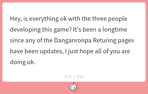 We apologize for causing any concern. At present, all members of the project team are doing well. We have simply been quite busy recently, which is why there have been fewer updates...
続き→marshmallow-qa.com/messages/7b963…

#マシュマロを投げ合おう