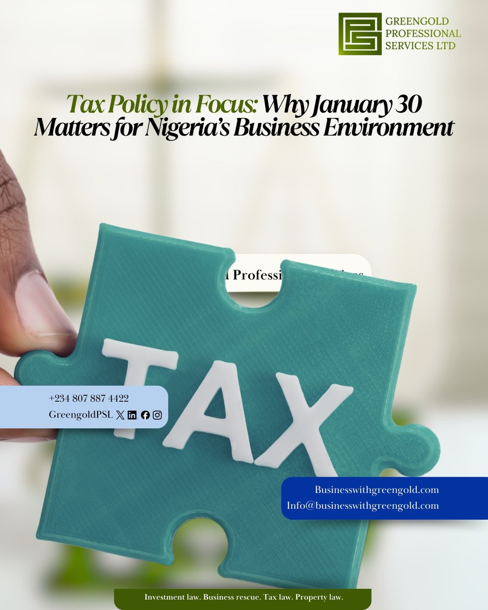 greengoldpsl's tweet photo. Tax Policy in Focus: Why January 30 Matters for Nigeria’s Business Environment

January 30 marks the International Conference on Tax Policy &amp; Reform in Lagos, a sector-focused platform examining the direction of tax law, reform frameworks, and... https://t.co/qTqDuOif7n https://t.co/cYEFQqTC4X