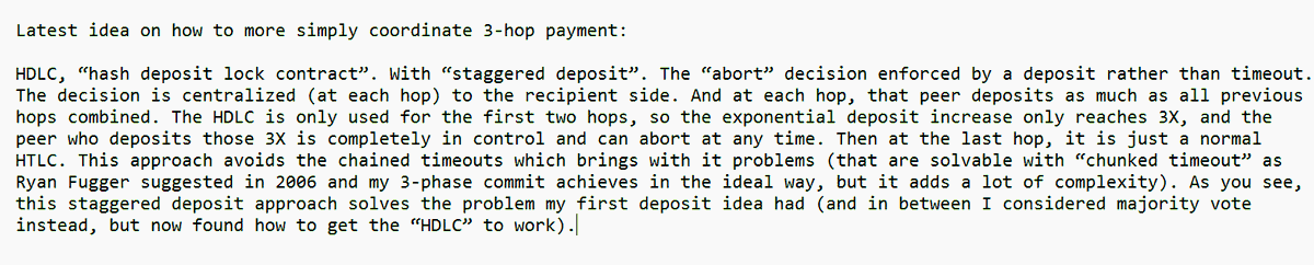Update on "HDLC" idea with "staggered deposits" for 3-hop payments. Could be this idea is well known already, but it becomes pretty useless with longer payment chains, and most people do not consider 3-hop payments (but they should! The "inverted central network" architecture is