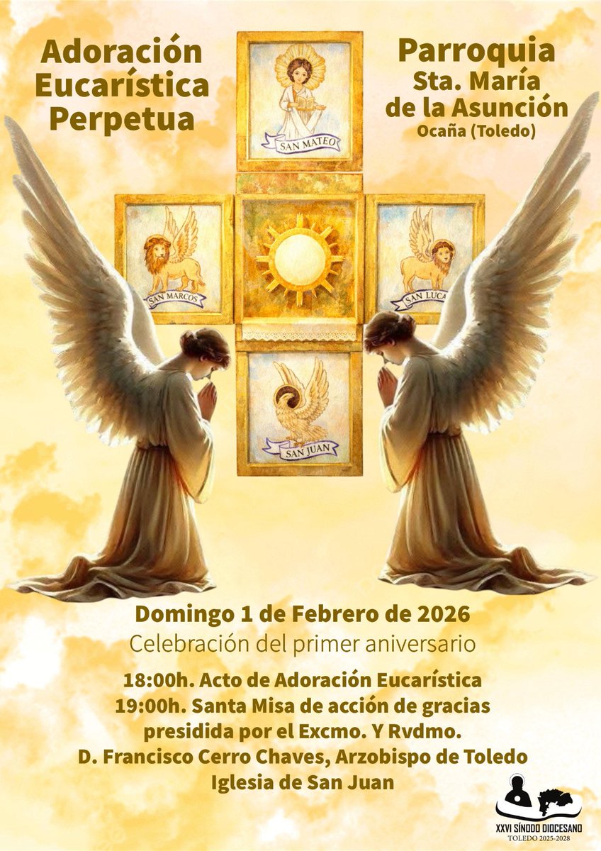 ✨ Adoración Eucarística Perpetua ✨

Os invitamos a todos a participar y a compartir este día de oración, gratitud y encuentro con el Señor. 🙏✨

#AdoraciónEucarística #Eucaristía #Ocaña #Iglesia #Fe #AcciónDeGracias #ArzobispadoDeToledo