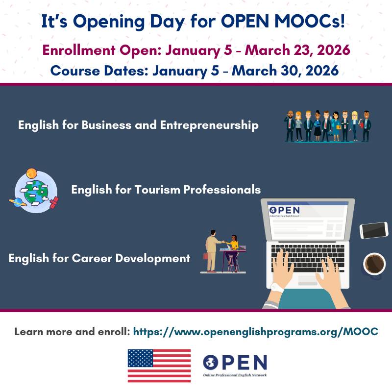 English for Specific Purpose MOOCs!

 Prêts à améliorer votre anglais et à accueillir de nouvelles opportunités ? 
Nos cours en ligne GRATUITS aident vos étudiants à réussir dans leur carrière et au-delà ! 

Inscriptions ouvertes: 5 janvier  au 23 mars 2026 
Dates des cours : 5