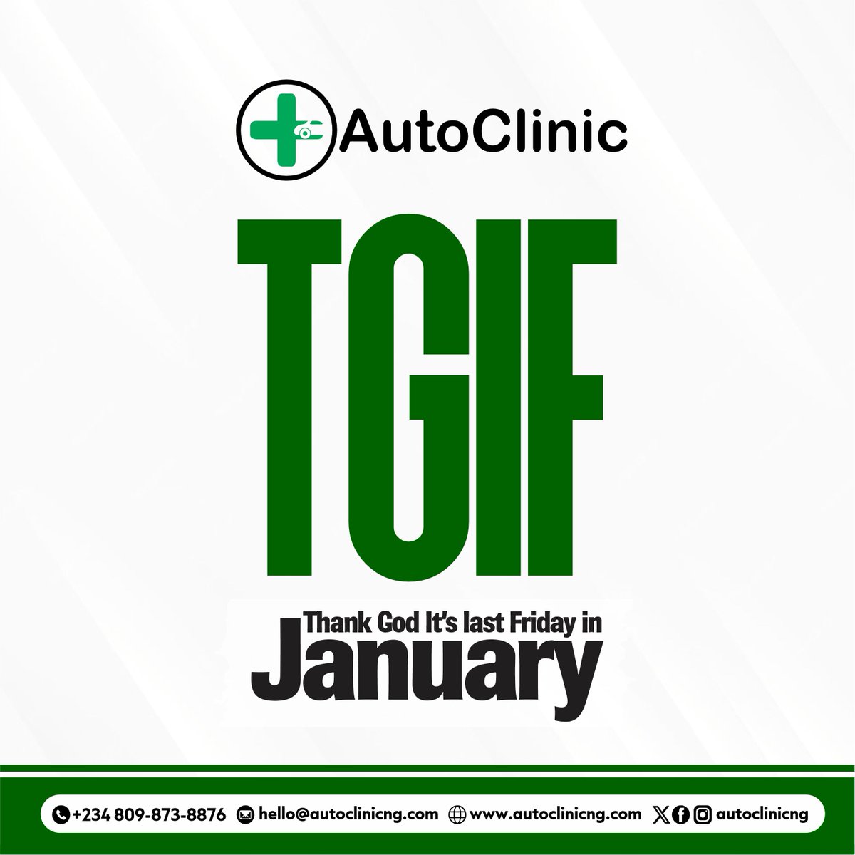 Thank God it’s the last Friday of January! 🙌🚗
We made it through the first month of the year
 keep your car in top shape as you step into February strong.
Service today. Drive with confidence always.

#TGIF #LastFridayOfJanuary #AutoClinic #CarCareMatters #SmoothDrive