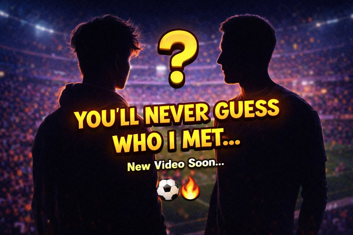 New video dropping soon… 👀⚽
I met someone I never thought I’d meet in real life…
Can you guess who it is? 👇
Premiere soon. Stay tuned 🔥

#Football