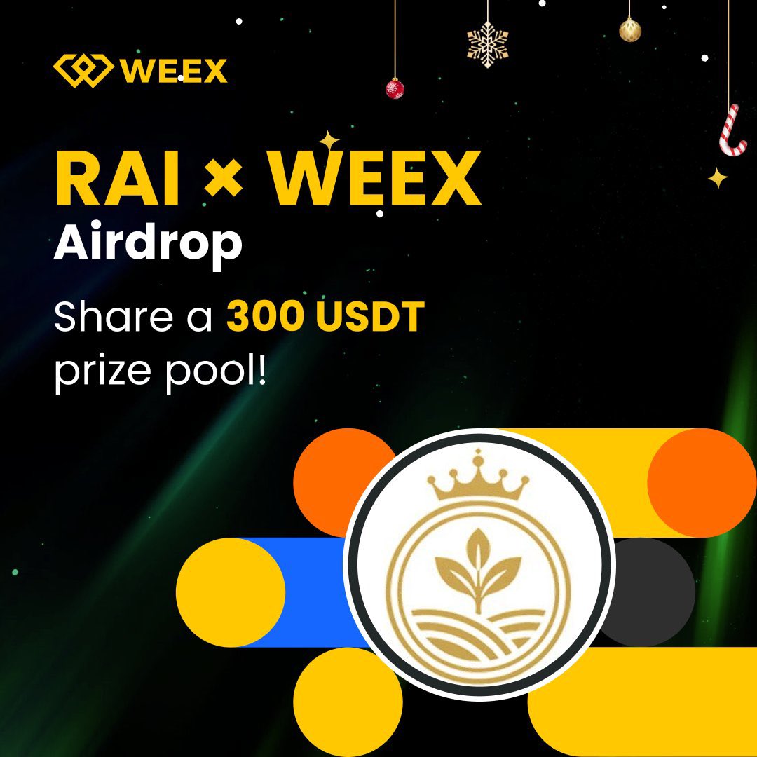 🚀 WEEX x $RAI <a href="/raitokenio/">RAI Token</a> Giveaway  
🎁 10 pemenang beruntung akan mendapatkan $300 USDT!

Tugas:
🔸 Ikuti <a href="/WEEX_Official/">WEEX</a> 
🔸 Suka &amp; Retweet
🔸 Tag 3 Teman+ dan masukkan WEEX UID

👉 Daftar di WEEX: weex.com/events/welcome…

⏳ Berakhir dalam 5 hari
 #autoearn #tradetoearn