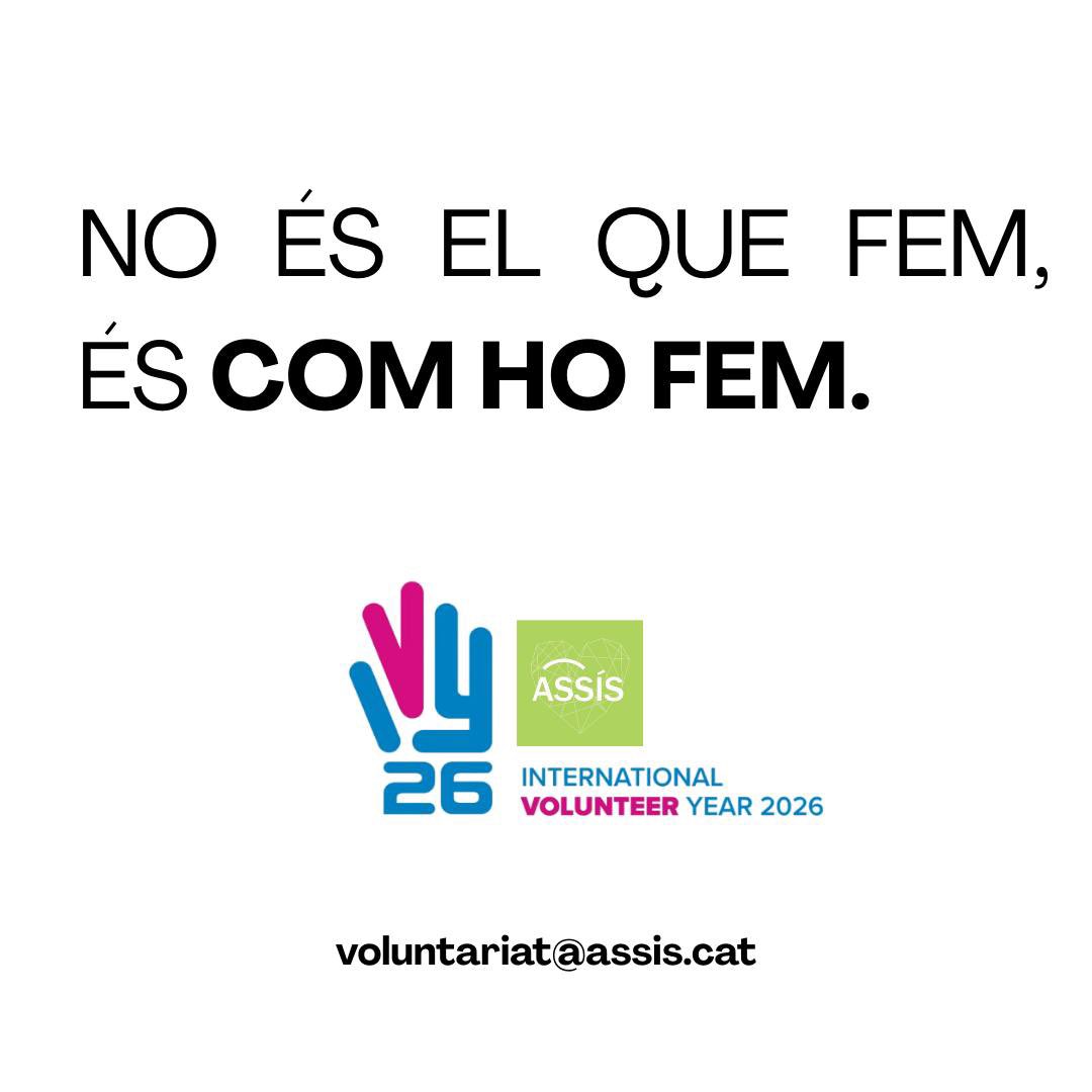 CentreAssis's tweet photo. No és el que fem, ÉS COM HO FEM! 

2026, l’any per reconèixer a escala mundial (@UNVolunteers) la contribució essencial del voluntariat al progrés sostenible. 

⮑ Transformació social, combatre els discursos d’odi i fer front a la soledat no desitjada. voluntariat@assis.cat https://t.co/sIbO4OtNNT