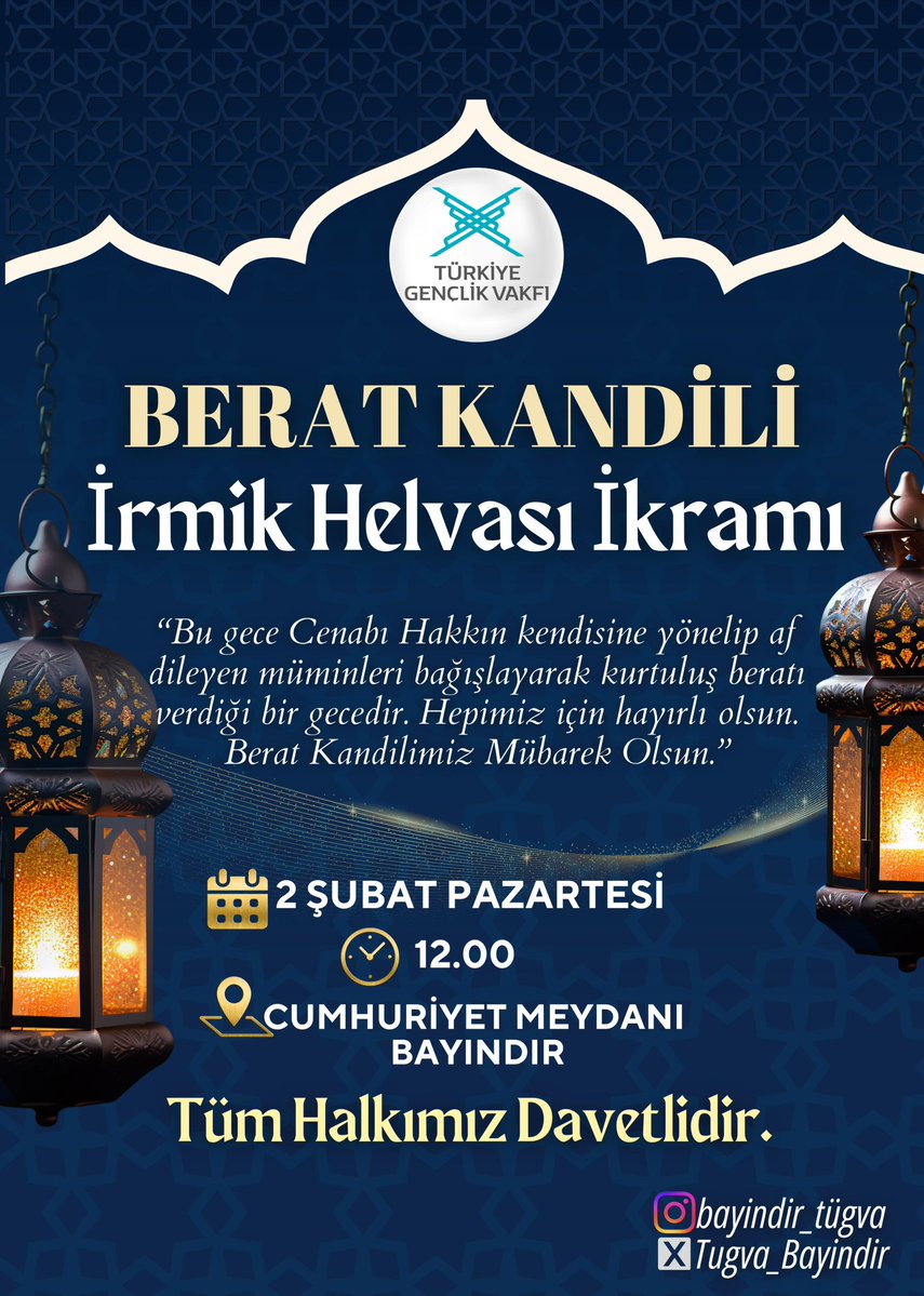 TÜGVA Bayındır’dan Berat Kandili’nde Helva İkramı

Türkiye Gençlik Vakfı (TÜGVA) Bayındır İlçe Temsilciliği tarafından, mübarek Berat Kandili dolayısıyla helva ikramı gerçekleştirilecektir.

📍 Yer: Bayındır Cumhuriyet Meydanı
🕛 Saat: 12.00
📅 Tarih: 02 Şubat 2026