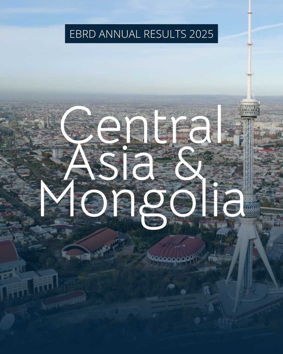 EBRD's tweet image. The EBRD invested almost US$2 billion across 120 projects in Central Asia and #Mongolia in 2025, marking one of its strongest regional results in more than a decade with funding focused on sustainable infrastructure, SME support and green lending.

ebrd.com/home/news-and-…