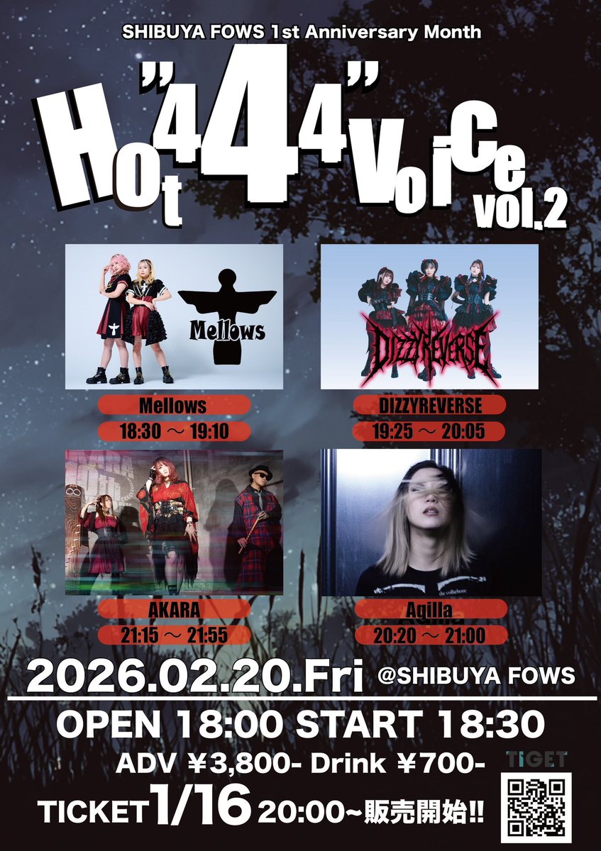 ⏰タイムテーブル解禁⏰

FOWS 1st Anniversary Month!!
「Hot “444” Voice Vol.2」

2/20(金) 渋谷FOWS
OPEN 18:00 / START 18:30
前売¥3,800 / 当日¥4,300 (+1D)

AKARAは21:15〜トリで出演‼️
40分のロングセトリです🔥
お待ちしております✨

🎫チケット発売中
①TIGET (A1〜)