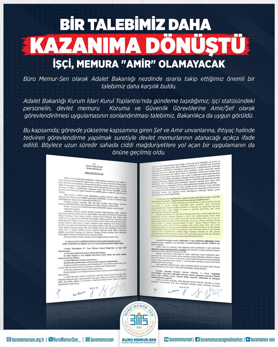 zkoftercioglu's tweet photo. BİR TALEBİMİZ DAHA KAZANIMA DÖNÜŞTÜ

İşçi, Memura "Amir" olamayacak.

Büro Memur-Sen olarak Adalet Bakanlığı nezdinde ısrarla takip ettiğimiz önemli bir talebimiz daha karşılık buldu.

Adalet Bakanlığı Kurum İdari Kurul Toplantısı’nda gündeme taşıdığımız; işçi statüsündeki personelin, devlet memuru  Koruma ve Güvenlik Görevlilerine Amir/Şef olarak görevlendirilmesi uygulamasının sonlandırılması talebimiz, Bakanlıkça da uygun görüldü.

Bu kapsamda; görevde yükselme kapsamına giren Şef ve Amir unvanlarına, ihtiyaç halinde tedviren görevlendirme yapılmak suretiyle devlet memurlarının atanacağı açıkça ifade edildi. Böylece uzun süredir sahada ciddi mağduriyetlere yol açan bir uygulamanın da önüne geçilmiş oldu.

Büro Memur-Sen olarak;
emeğin, liyakatin ve çalışma hukukunun korunması için kararlılıkla mücadele etmeye, üyelerimizin ve tüm kamu görevlilerinin haklarını her platformda savunmaya devam edeceğiz.

Alınan bu kararın Adalet Bakanlığı'nda görev yapan Koruma ve Güvenlik Görevlilerine hayırlı olmasını diliyoruz.
