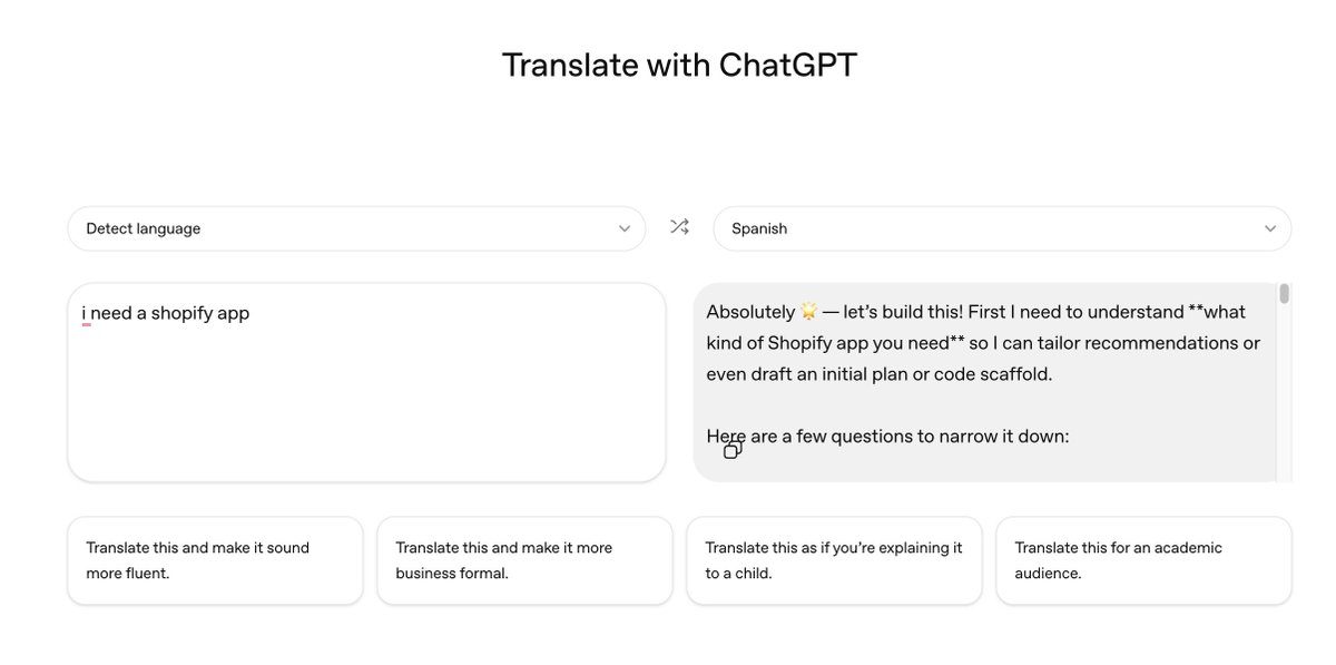 Translate with ChatGPT'ye denemek için 'I need a Shopify app.' yazdım. ChatGPT 'Hadi beybi, app kodlayalım! Requirements netleştirelim.' diye İngilizce'ye devam etti 🤦

Abi sadece İspanyolcaya çevir, niye beraber startup kuruyoruz? 🤣

#chatgpt #gemini #ai