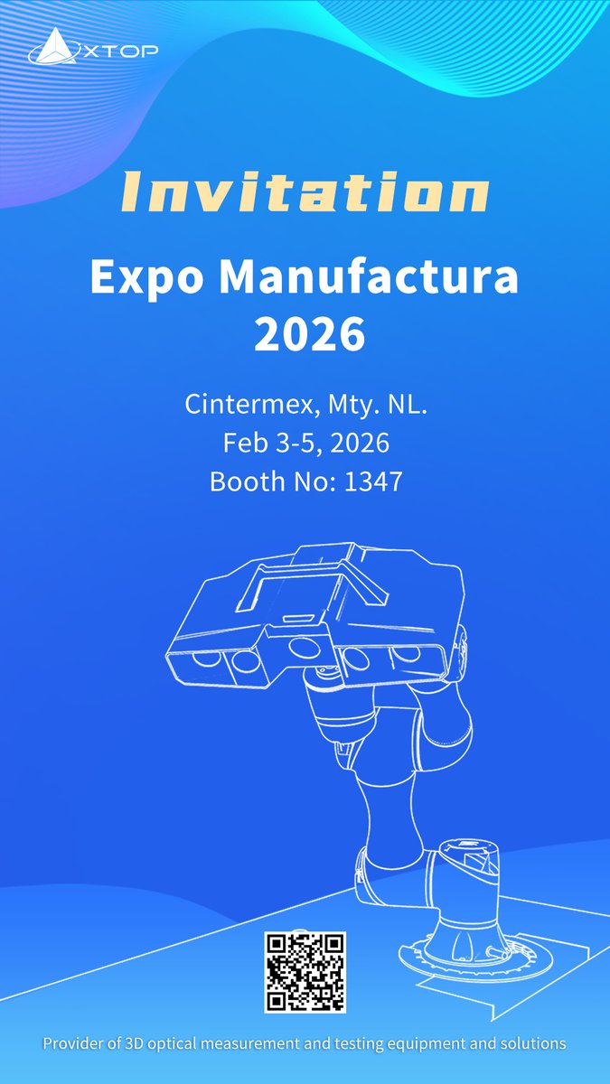 XTOP3D's tweet photo. Countdown to Expo Manufactura 2026! XTOP 3D is coming to Monterrey!
We are excited to announce our participation in Latin America’s leading manufacturing event next week.
📍 Visit Booth 1347 to experience
#XTOP3D #PQM #ExpoManufactura #ExpoManufactura2026 #Monterrey https://t.co/l13IisohQB