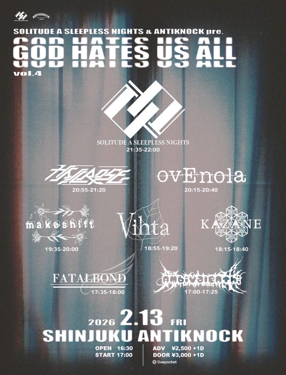 【2週間後！】

2026年2月13日（金）
SASN &amp; <a href="/antiknock1985/">ANTIKNOCK</a> pre.
“GOD HATES US ALL vol.4”

OPEN/START: 16:30/17:00
ADV/DOOR: ¥25,00/¥3,000（+1D）

🎫ご予約は↓
forms.gle/YK4cCbEX9EcdF8…
