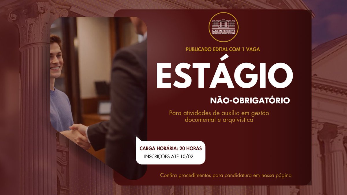 🏛️ A Direção do Setor de Ciências Jurídicas comunica a abertura de processo seletivo para preenchimento de 1 vaga de estágio, para atividades de auxilio à Gestão Documental e Arquivística.
Inscrições até 10/02
Confira todas as informações em nossa página: direito.ufpr.br/?p=54513