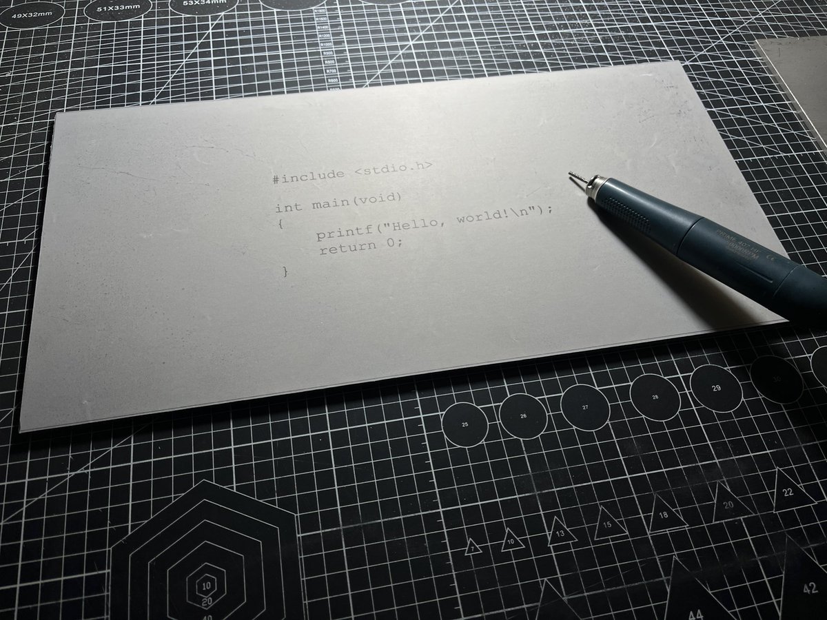 tugou01's tweet photo. Hello World
C language, 1972

7075-T6 aluminum
45 × 22.5 × 0.5 cm
Hand engraving (in progress) https://t.co/ulk18l0e40