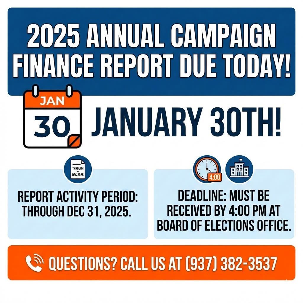 ClintonCOBoe's tweet photo. The 2025 Annual Campaign Finance Report is due today, January 30th! 🗓️
Make sure your report covers all activity through Dec 31, 2025. Filings must be received by 4:00 PM at the Board of Elections office.
Questions? Call us at (937) 382-3537.
#OhioVotes #ClintonCounty https://t.co/WVVOoqBe5R