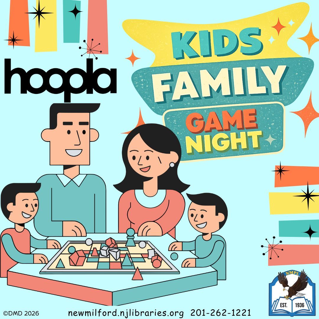 Hello Friends!
*1pm Current Events Group Adults ~ Online
*Register: buff.ly/RgQA8k7
@HooplaDigital Spotlight: Kids - Family Game Night
Gather the crew! Make game night epic!
Visit: buff.ly/2R8SApt
#hoopladigital #gamenight #newmilfordpubliclibrary #newmilfordnj