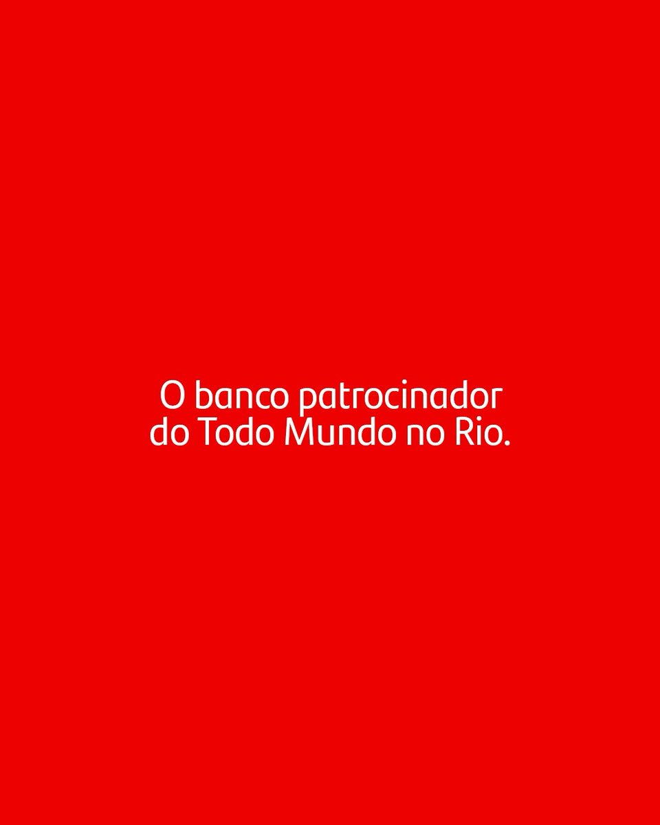 igorogh's tweet photo. PARA NÃO TER DÚVIDA: Santander é o banco patrocinador do Todo Mundo no Rio em 2026, 2027 e 2028. https://t.co/2GjdK6ENka