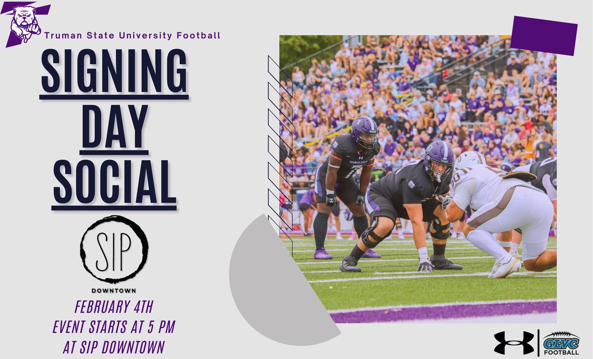 Truman_FB's tweet photo. Come out and celebrate our 2026 signing class on Wednesday, February 4th, for National Signing Day with our Football staff!

📍Sip Downtown
⏰ 5pm
🫵 See you there! https://t.co/HH1p3o4T7p