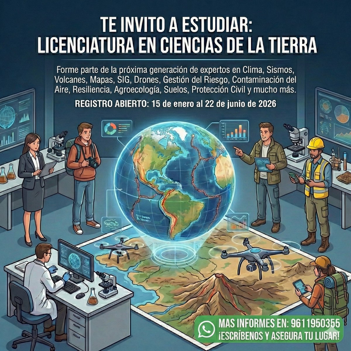 La Licenciatura en Ciencias de la Tierra es una carrera que te permitirá explorar cómo funciona nuestro planeta, analizar sus fenómenos naturales y ayudar a enfrentar los grandes retos de hoy y del futuro.
admision.unicach.mx
📷 WhatsApp: 961 195 0355