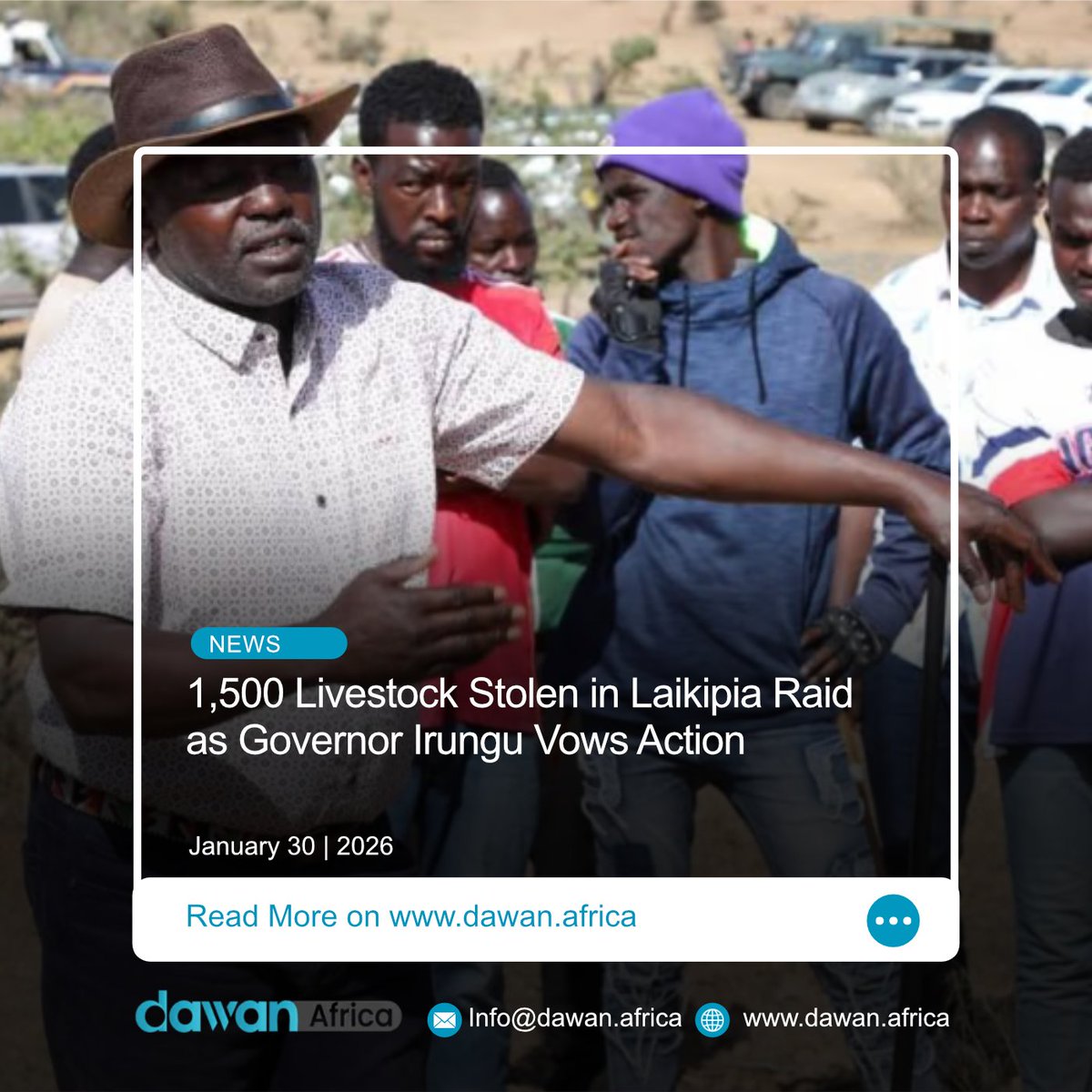 DawanAfrica's tweet image. Laikipia Governor Joshua Irungu has condemned the heinous raids in Saramba Location that stole over 1,500 livestock, displaced residents from six villages, and forced multiple schools to close.
#Insecurity #Laikipia

Read more: shorturl.at/XHEEX