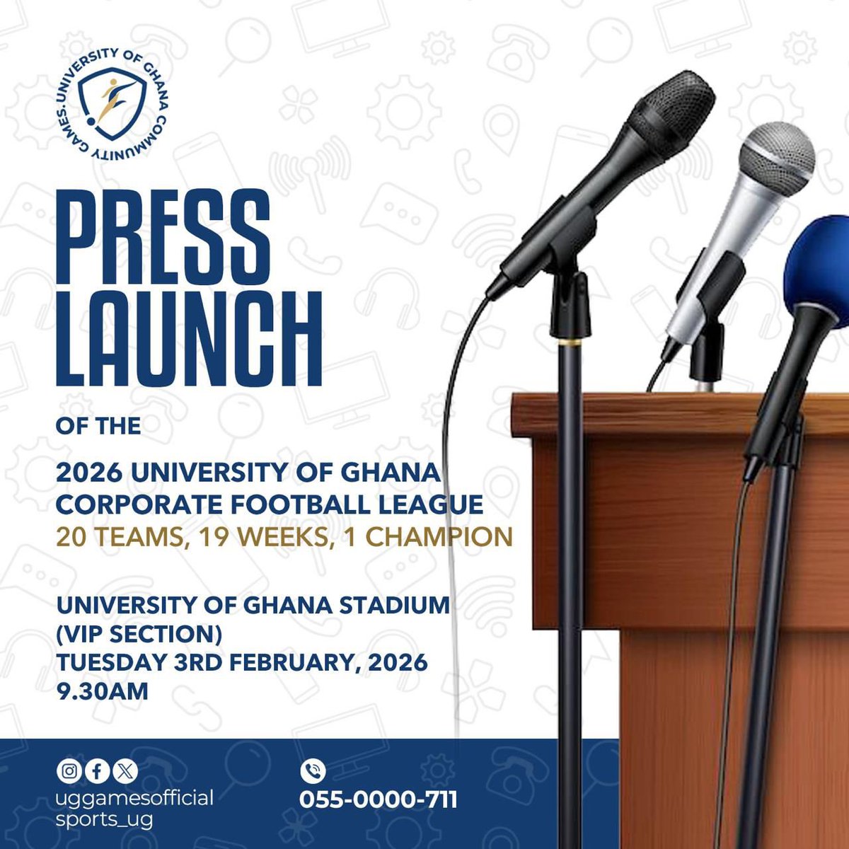 uggamesofficial's tweet image. The 2026 University of Ghana Corporate Football League officially kicks off with a press launch.

📍 UG Stadium (VIP Section)
 Tuesday, 3rd February 2026
  From 9:30 AM

#ugcfl26 #ugcorporatefootballleague