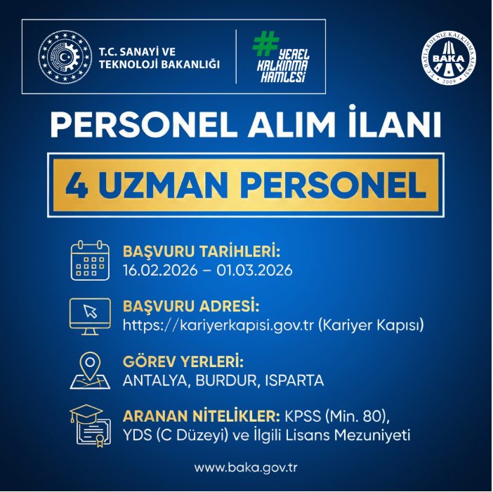 📢 BAKA personel alımı başladı!
📍 Antalya, Burdur ve Isparta’da görevlendirilmek üzere 4 Uzman Personel alımı yapılacaktır.
🗓️ Son başvuru: 01.03.2026
🔗 Başvurular: Kariyer Kapısı