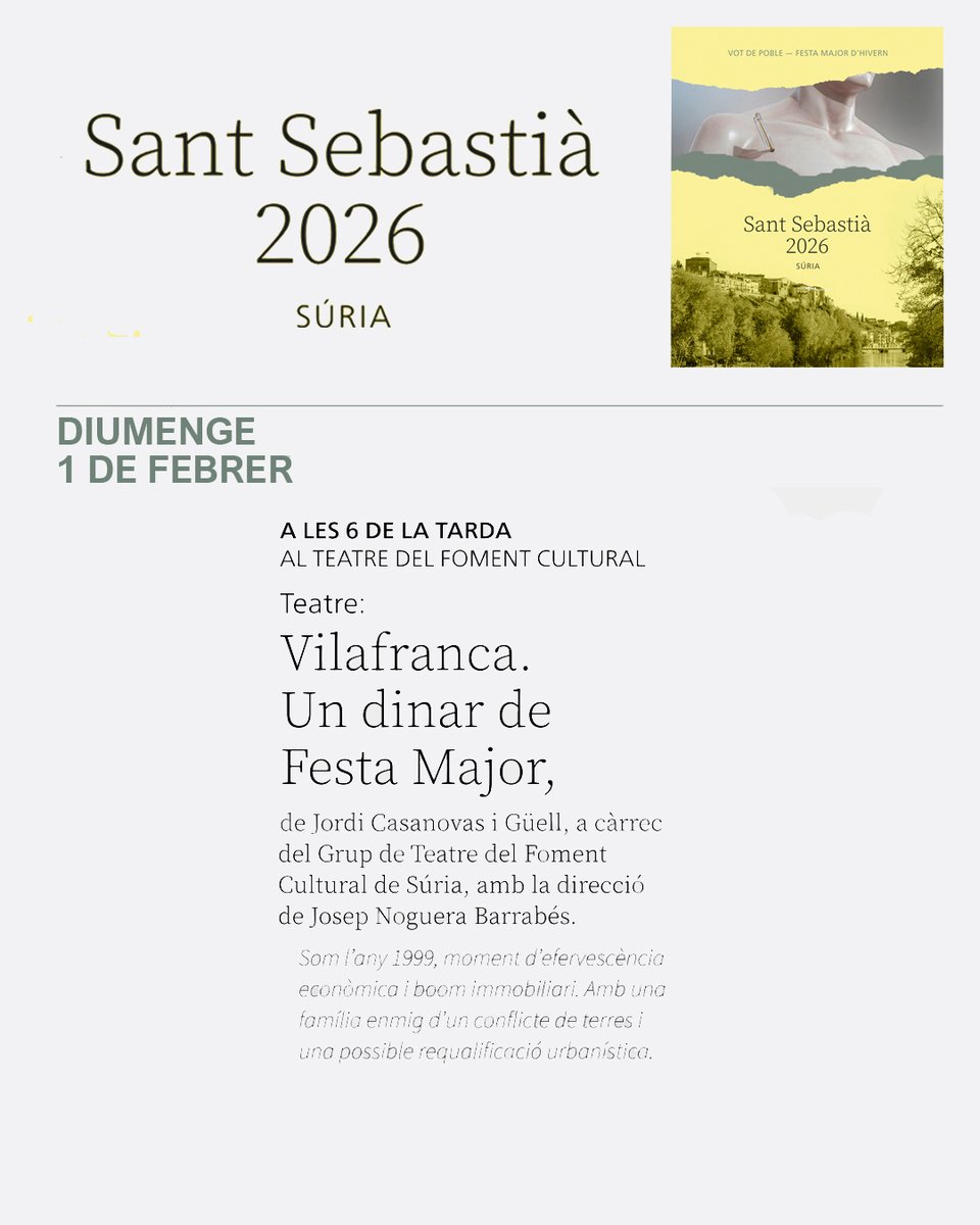 FESTA DE SANT SEBASTIÀ
- Dissabte 31 de gener: Teatre 'Vilafranca. Un dinar de Festa Major' (18.00 h).
- Diumenge 1 de febrer: Visita patrimonial a Cererols (9.30 h) i teatre 'Vilafranca. Un dinar de Festa Major' (18.00 h).
suria.cat/agenda-santseb…