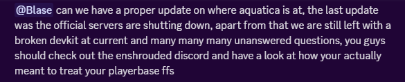 Today the Aquatica Official servers close down. But players have been told nothing beyond that. With some players recommending the Studio learn lessons from #Enshrouded

I wholeheartedly agree! The Enshrouded Devs engage well with their community. #playARK #ARKSurvivalEvolved
