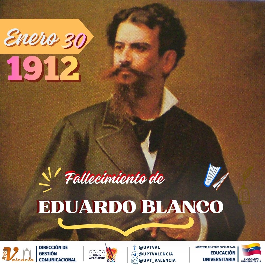 uptvalencia's tweet photo. Muere Eduardo Blanco (1912).

Eduardo Blanco (Ibídem, 30 de junio de 1912). Escritor, poeta, militar y político venezolano. Fue ministro de Relaciones Exteriores y de Educación. https://t.co/g4qSZmEZub